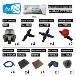 Pack accesorios sistema 4pot-con aquavalve 5 autopot