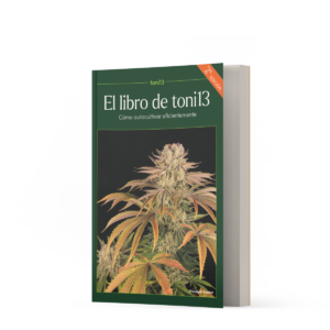 Libro "el libro de toni13" como cultivar eficientemente